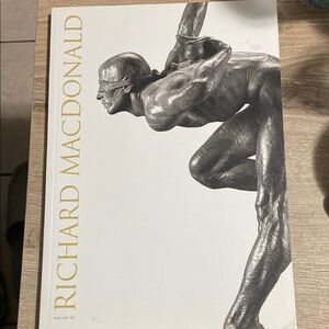 The Art of Richard MacDonald: Presented by Cirque du Soleil Book